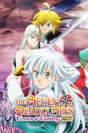 The Seven Deadly Sins: El rencor de Edimburgo (Parte 1) - The Seven Deadly Sins: Grudge of Edinburgh Part 1 (2022)