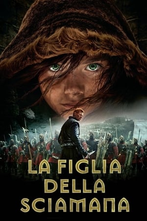 La figlia della sciamana - The Shamer's Daughter (2015)