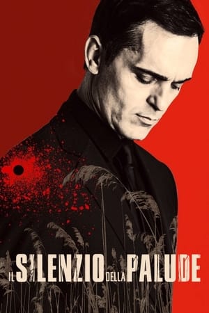 Il silenzio della palude - The Silence of the Marsh (2019)