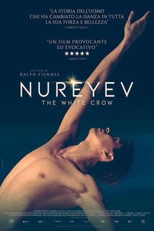 Nureyev - The White Crow - The White Crow (2018)