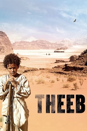 Theeb - la naissance d'un chef - Theeb (2014)