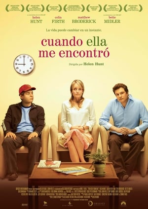 Reencuentro - Then She Found Me (2007)
