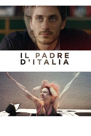 Il padre d'Italia (2017)