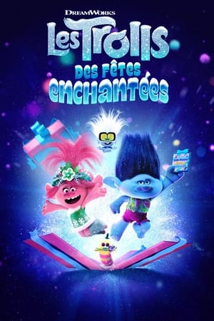Les Trolls: Des Fêtes Enchantées - Trolls Holiday in Harmony (2021)