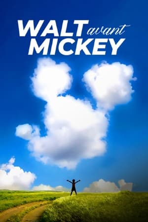 Walt avant Mickey - Walt Before Mickey (2015)