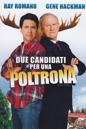 Due candidati per una poltrona - Welcome to Mooseport (2004)