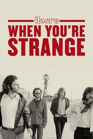 The Doors : When You're Strange - When You're Strange (2010)