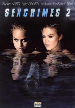 Sexcrimes 2 - Wild Things 2 (2004)