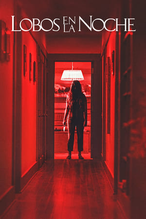Lobos al acecho - Wolves at the Door (2016)