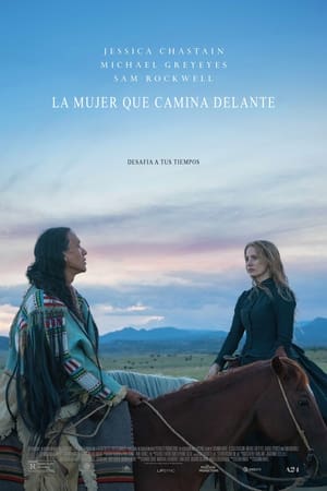 La mujer que camina delante - Woman Walks Ahead (2017)