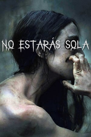 No estarás sola - You Won't Be Alone (2022)