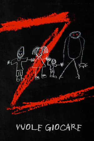 Z: vuole giocare - Z (2019)