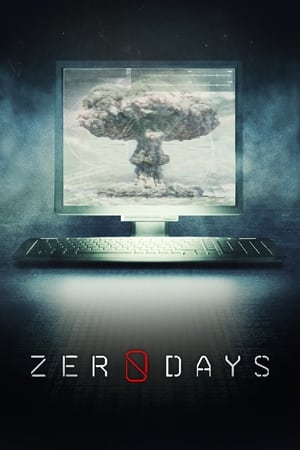 Jours zéro - Zero Days (2016)