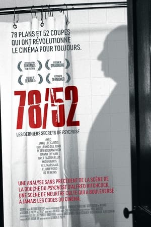 78-52 : Les Derniers Secrets de Psychose - 78/52 (2017)