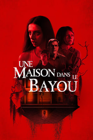 Une maison dans le bayou - A House on the Bayou (2021)