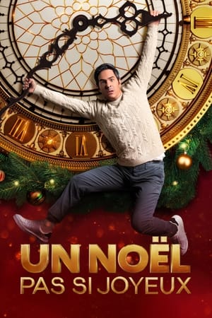Un Noël pas si joyeux - A Not So Merry Christmas (2022)