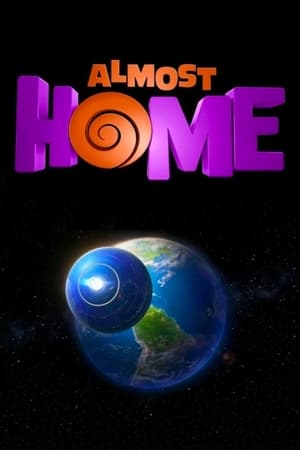 Destino Home - Almost Home (2014)