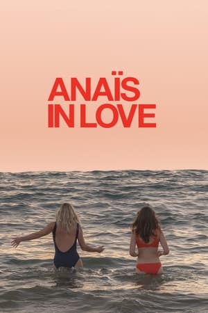 Anaïs in Love (2021)