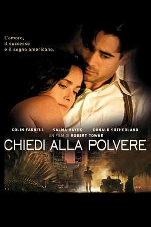 Chiedi alla polvere - Ask the Dust (2006)