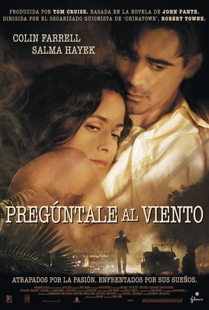 Pregúntale al viento - Ask the Dust (2006)