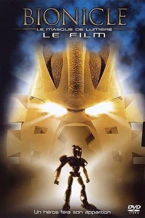 Bionicle - Le masque de lumière - Bionicle: Mask of Light (2003)