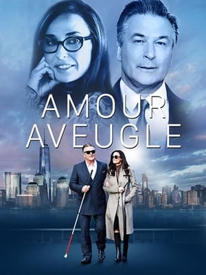 Amour aveugle - Blind (2017)