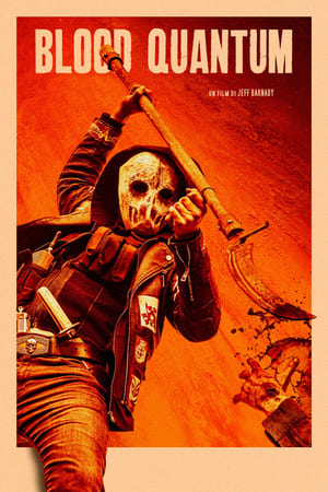 Quantum de sangre - Blood Quantum (2019)