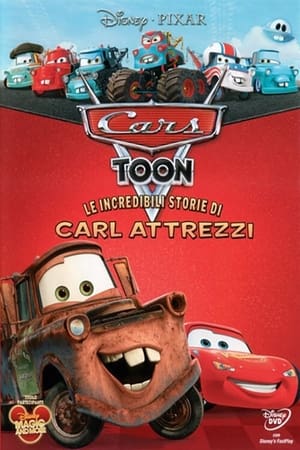 Le incredibili storie di Carl Attrezzi - Cars Toon Mater's Tall Tales (2008)
