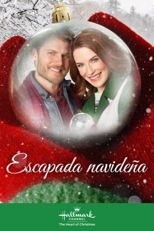 Escapada Navideña - Christmas Getaway (2017)