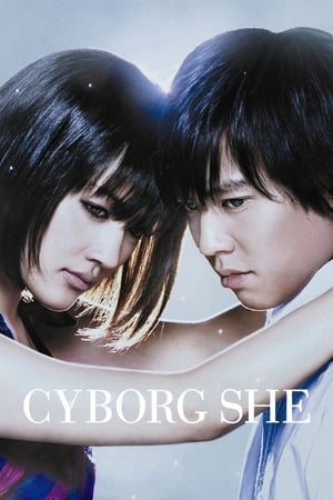 Mi novia es un cyborg - Cyborg She (2008)