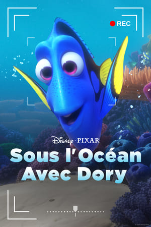 Sous l’océan avec Dory - Dory's Reef Cam (2020)