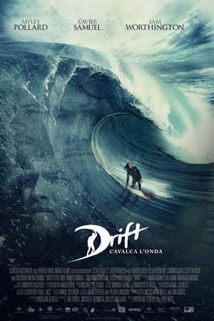 Drift - Cavalca l'onda - Drift (2013)