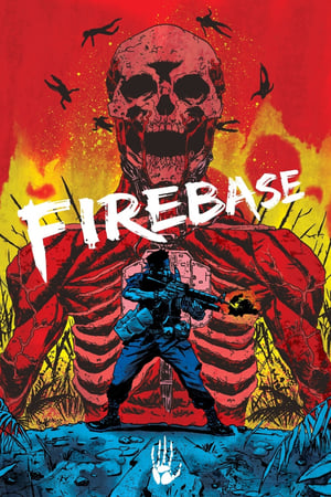 Zone de combat - Firebase (2017)