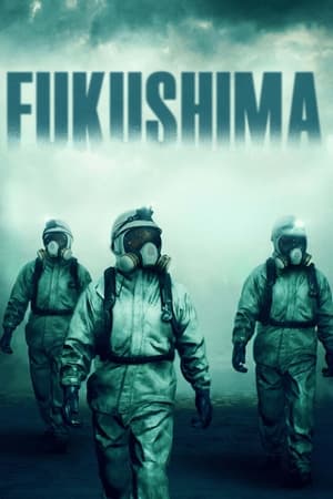 Fukushima - Fukushima 50 (2020)