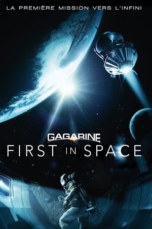 Gagarine : First in space - Gagarin: First in Space (2013)