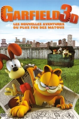 Garfield 3D - Garfield Gets Real (2007)