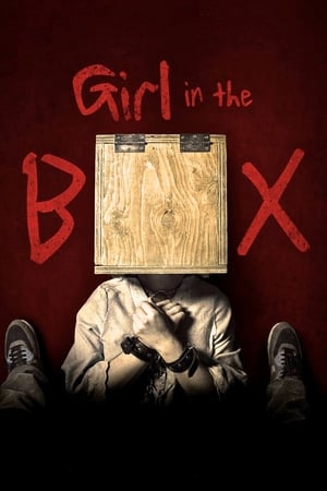 Cautiva en el infierno - Girl in the Box (2016)