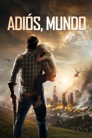 Adios Mundo - Goodbye World (2013)