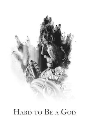 Hard to Be a God (2013)