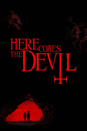 Here Comes the Devil (2012)