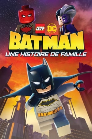 LEGO DC Batman - Une Histoire de Famille - LEGO DC Batman: Family Matters (2019)