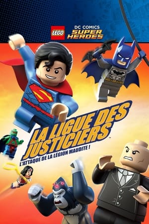 La Ligue des Justiciers - L'attaque de la Légion Maudite - LEGO DC Comics Super Heroes: Justice League — Attack of the Legion of Doom! (2015)