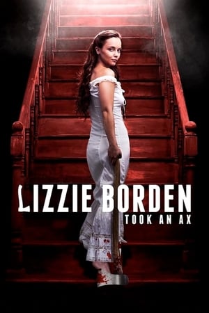 Lizzie Borden a-t-elle tué ses parents ? - Lizzie Borden Took an Ax (2014)