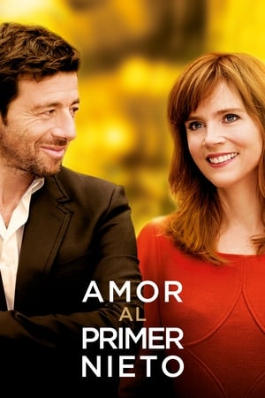Amor al Primer Nieto - Love at First Child (2015)
