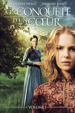 À la conquête d'un cœur - Love Comes Softly (2003)
