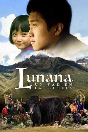 Lunana, un yak en la escuela - Lunana: A Yak in the Classroom (2019)