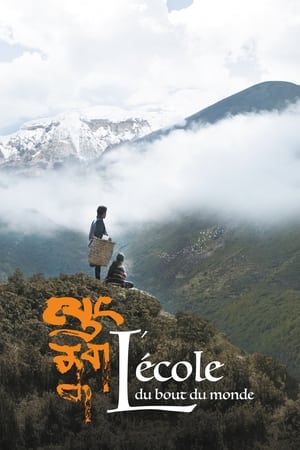 L'École du bout du monde - Lunana: A Yak in the Classroom (2019)