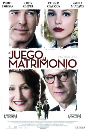 El juego del matrimonio - Married Life (2008)