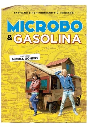 Microbo & Gasolina - Microbe and Gasoline (2015)