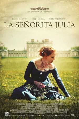 La señorita Julia - Miss Julie (2014)